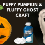 Puffy Pumpkin & Fluffy Ghost Craft